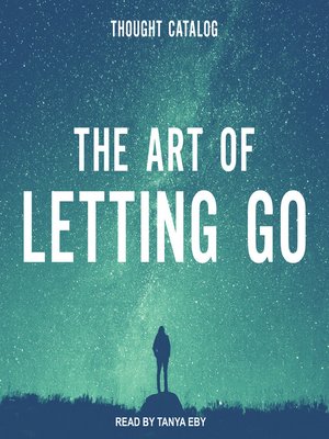 cover image of The Art of Letting Go
